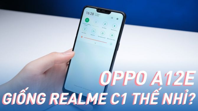 OPPO A12e: Khung gầm Realme C1, nâng cấp thêm RAM!